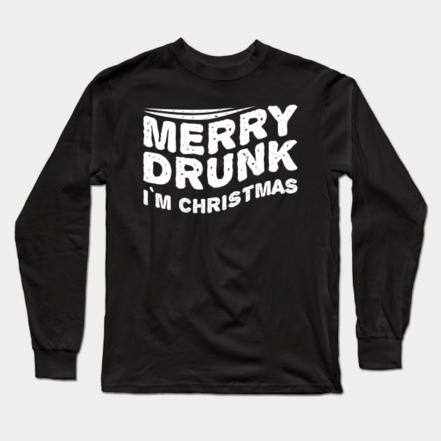 Merry Drunk - IM Christmas Funny Long Sleeve T-Shirt by Hariolf´s Mega Store